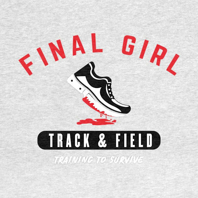 Final Girl Track & Field by KtRazzz